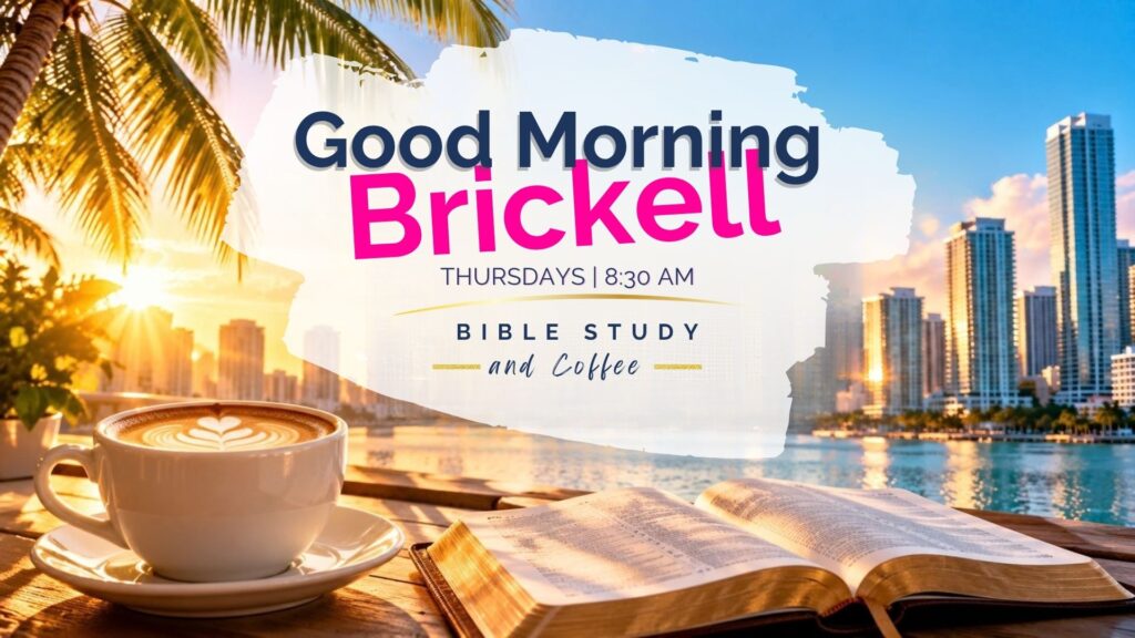 Good Morning Brickell New Design - Thursdays at 8:30 AM